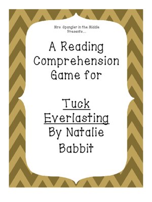 cover image of Tuck Everlasting reading comprehension game